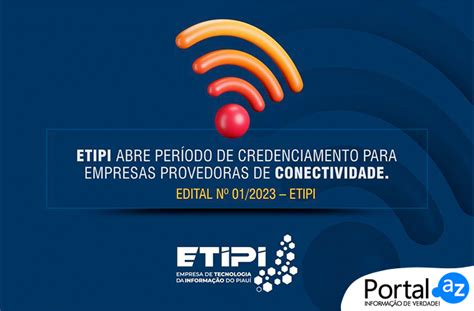 Etipi abre período de credenciamento para empresas provedoras de