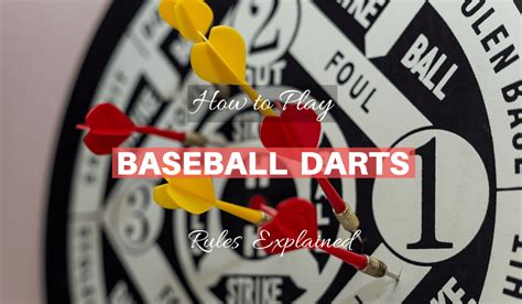 Baseball Darts Rules | How to Play Baseball Darts [Explained]