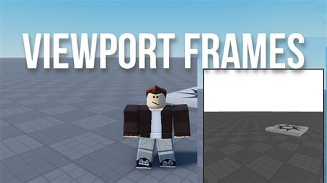 How To Use Viewport Frames Roblox Studio Youtube