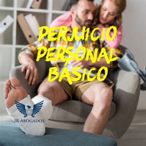 Perjuicio Personal Basico Jr Abogados