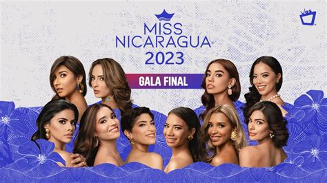 Gala De Coronaci N Miss Nicaragua Youtube