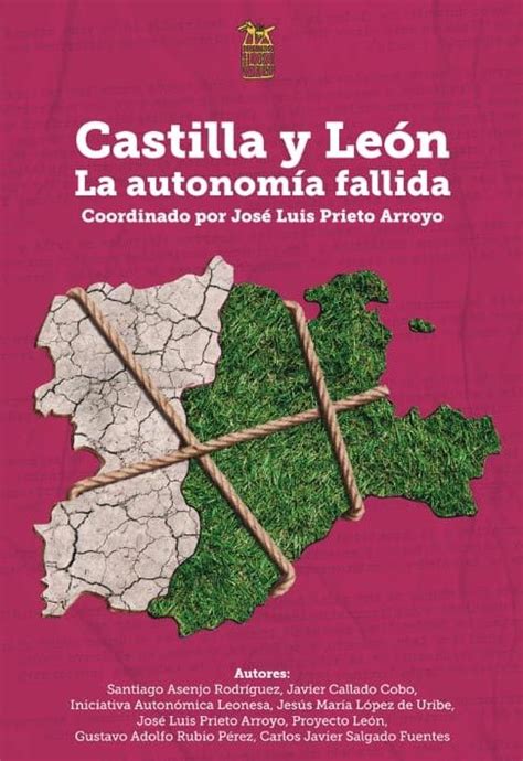 Presentan el libro Castilla y León la Autonomía fallida este jueves