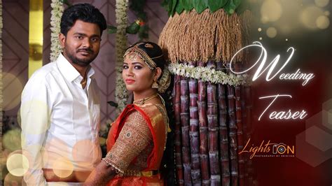 Mr Rajesh Mrs Madhu Wedding Teaser Lights On Photography YouTube