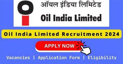 Oil India Limited Recruitment 2024