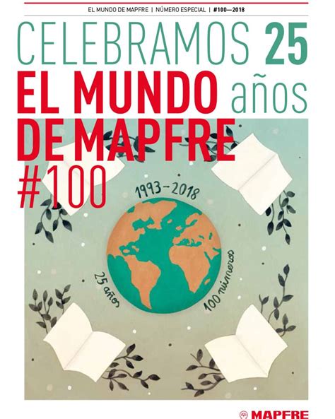 Revista El Mundo De Mapfre 100 El Mundo Mapfre