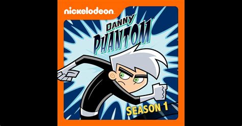 Danny Phantom, Season 1 on iTunes