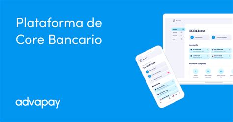 La Plataforma De Core Bancario Para Fintechs Saas Baas Advapay