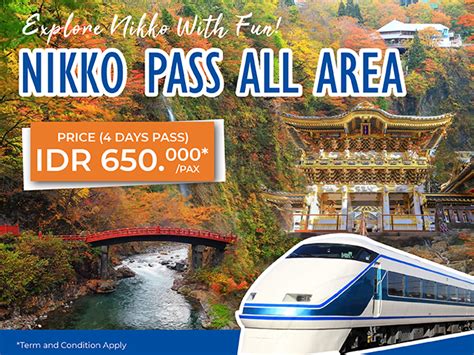 Nikko Pass All Area Paket Tour Ke Jepang Wendy Tour