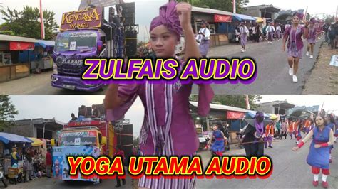 Karnaval Ngantru Kencana Wungu Zulfais Audio Ngamuk Yoga Utama Audio