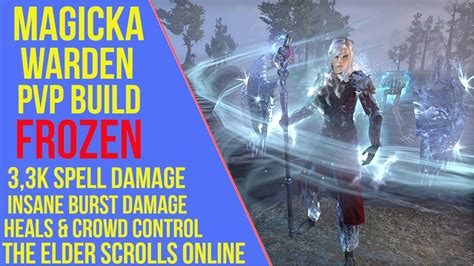 Eso Magicka Warden Pvp Build Frozen Pvp Guide Greymoor Youtube