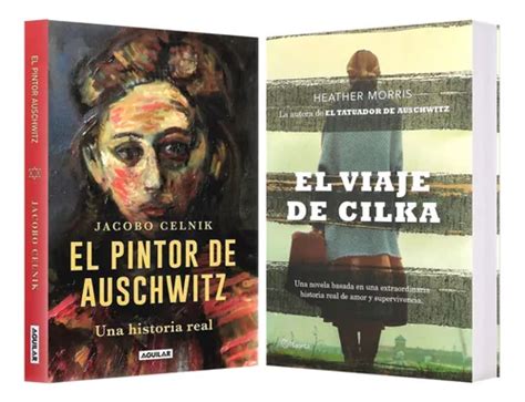 Pintor De Auschwitz Viaje De Cilka Libros Meses Sin Inter S