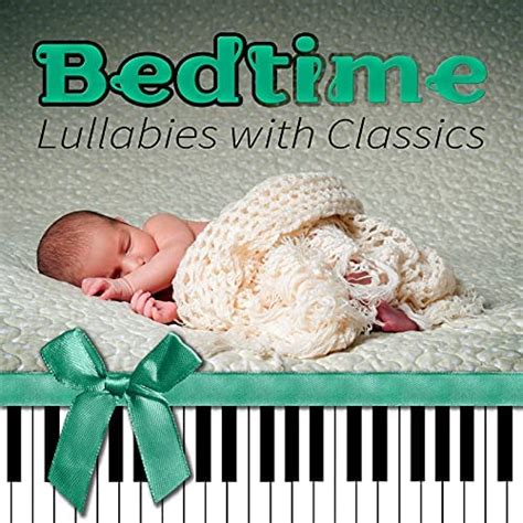 Amazon.com: Bedtime Lullabies with Classics - Best Sleep Music Therapy, Stress Relief Before ...