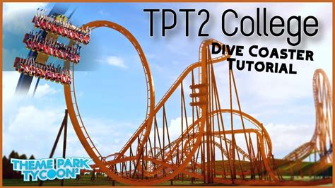 B M Dive Coaster Tutorial TPT2 College YouTube