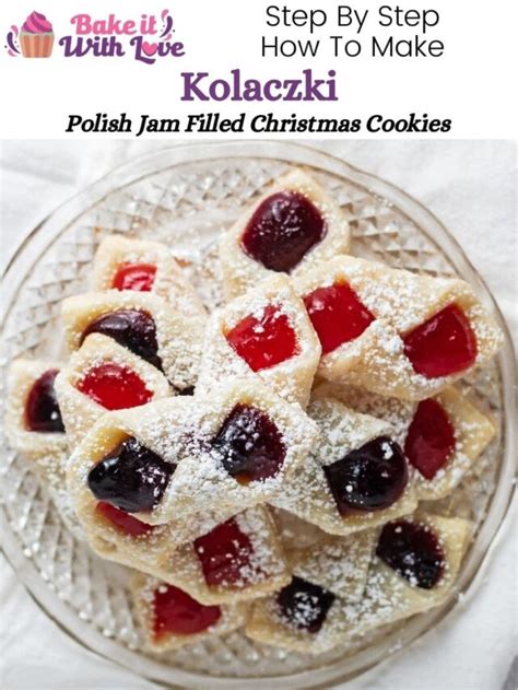 Kolaczki (Polish Jam Filled Christmas Cookies) - Bake It With Love