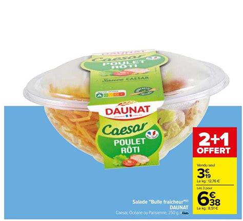 Promo Salade Bulle Fra Cheur Daunat Chez Carrefour Icatalogue Fr