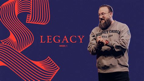 Legacy Week Jim Wilkes Journey Church Youtube