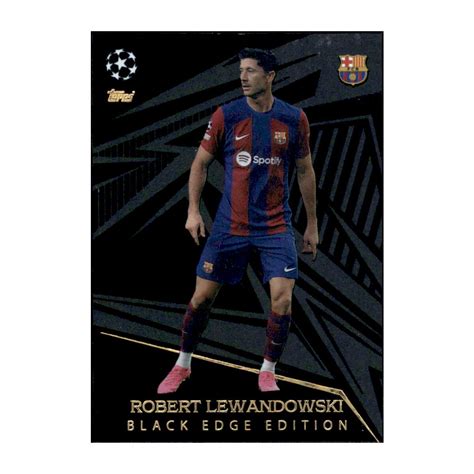 255 Robert Lewandowski Black Edge Edition 2023 2024 6 66