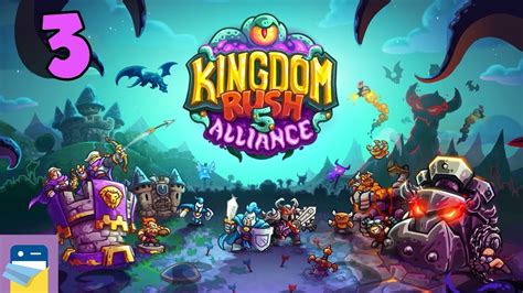 Kingdom Rush Alliance Td Ios Android Gameplay Walkthrough Part