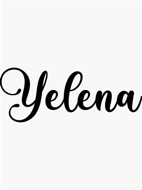 Yelena Name Handwritten Calligraphy Sticker For Sale By Yelenastore