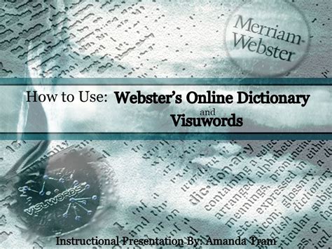 Merriam Webster Online Dictionary