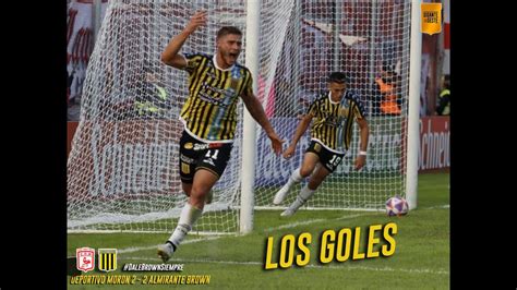 Deportivo Moron Almirante Brown Los Goles Giganteoeste