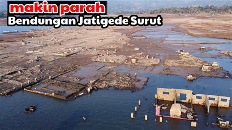 Waduk Jatigede Surut Makin Parah Youtube