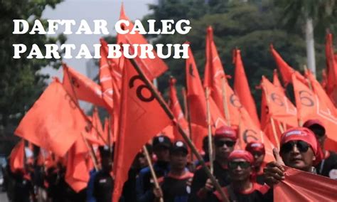 Cek Di Sini Daftar Caleg Dprd Tanjung Pinang Dari Partai Buruh Di