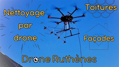 D Moussage De Toiture Et Nettoyage De Fa Ade Par Drone Youtube