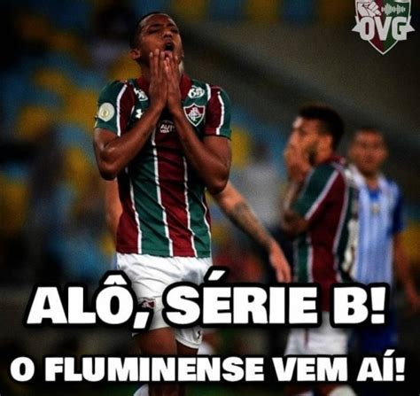 Vai Pagar A S Rie B Rivais Ironizam Mais Uma Derrota Do Fluminense