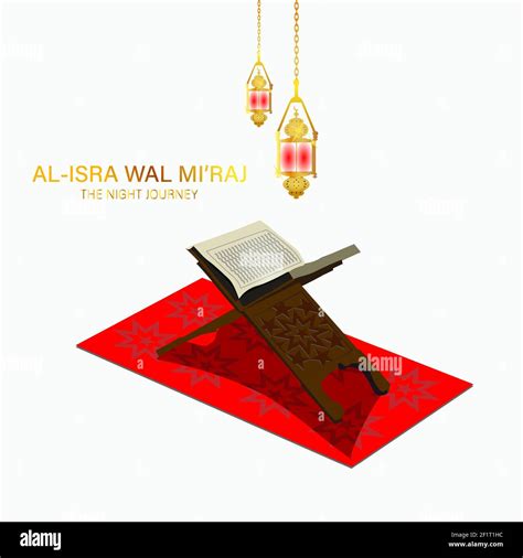 Al Isra Wal Miraj Means The Two Parts Of A Night Journey Vector