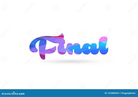 Final Pink Blue Color Word Text Logo Icon Stock Vector Illustration