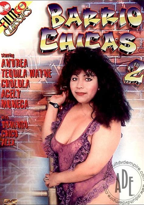 Barrio Chicas 2 Filmco Unlimited Streaming At Adult Dvd Empire