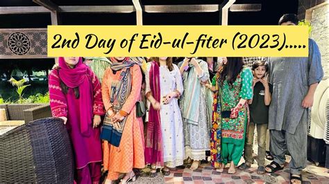 Nd Day Of Eid Fun Day With Cznz Amyesha Vlogs Youtube