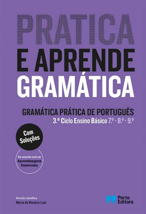 Pratica e Aprende Gramática Gramática Prática de Português 3 º