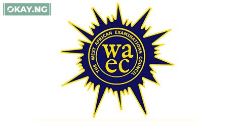 No Date Fixed For Release Of 2024 WASSCE Results WAEC Okay Ng