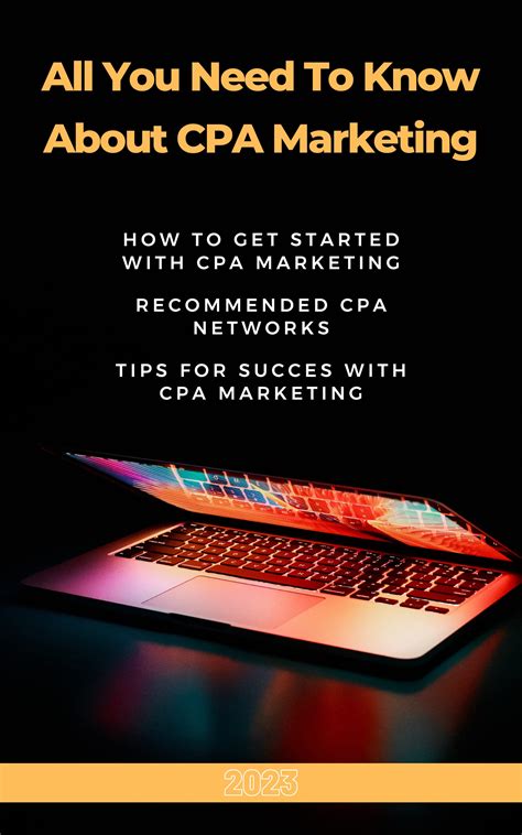 All You Need To Know About CPA Marketing How To Get Started With CPA