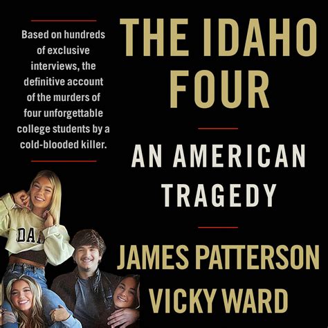 The Idaho Four by James Patterson & Vicky Ward & Elisabeth Rodgers