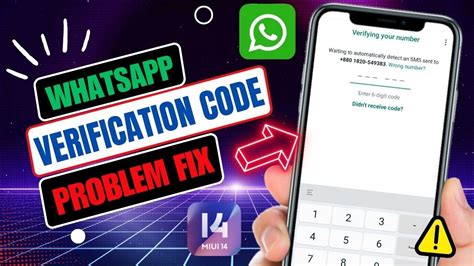 How To Fix Whatsapp Verification Code Problem Whatsapp Otp