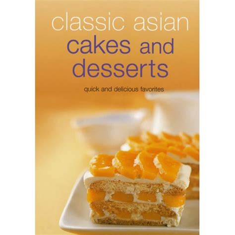 Jual Classic Asian Cakes And Desserts Resep Kue Khas Asia Disc