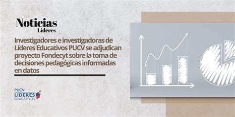 Investigadores e investigadoras de Líderes Educativos PUCV se adjudican