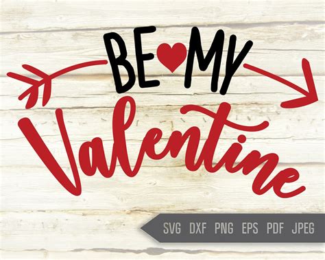 Be My Valentine Svg Valentines Svg Valentines Day Svg Love Svg