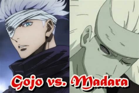 Gojo Vs Madara Who Would Win And Why Proxymite Japon