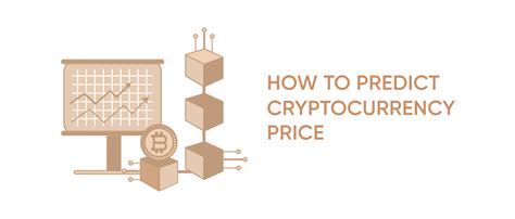 How To Predict Cryptocurrency Price Using Fundamental Analysis