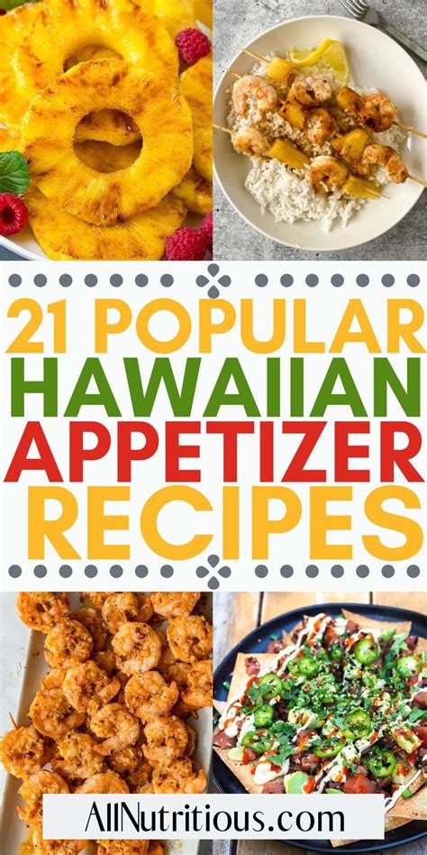 21 Best Hawaiian Appetizers And Easy Luau Pupus Hawaiian Appetizers