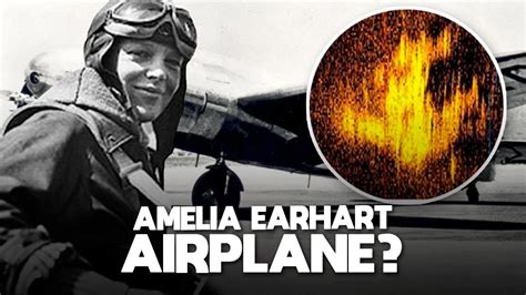 MYSTERY SOLVED They Think They Have Found AMELIA EARHART S PLANE YouTube