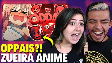 O Cifr O Voltou React Oppais Zueira Anime