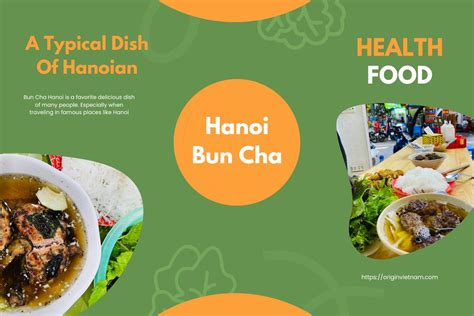 The Best Bun Cha Hanoi - A Typical Dish Of Hanoian | ORIGIN VIETNAM