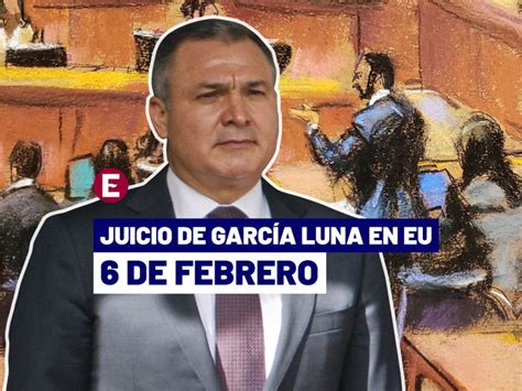 Juicio Garc A Luna Hoy Febrero Ltimas Noticias Testigos