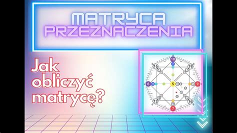 Jak Obliczy Matryc Przeznaczenia Matryc Losu Youtube