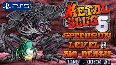 Metal Slug 6 Enhanced (Ps5) - Speedrun Level-8 No Death (4K) | 메탈 슬러그 6 ...